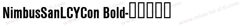 NimbusSanLCYCon Bold字体转换